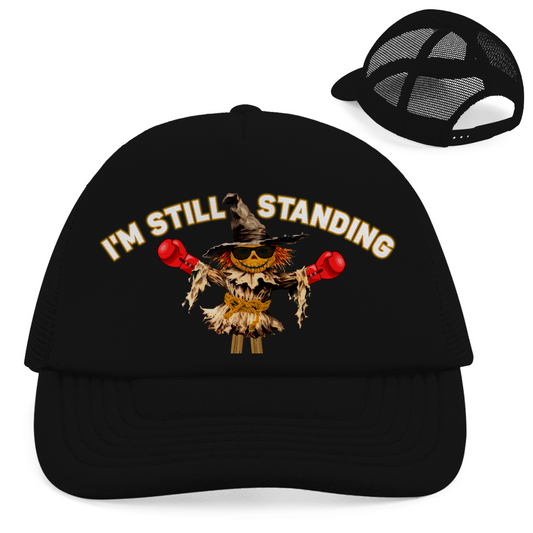 TRUCKER CAP - I'm still Standing - Special