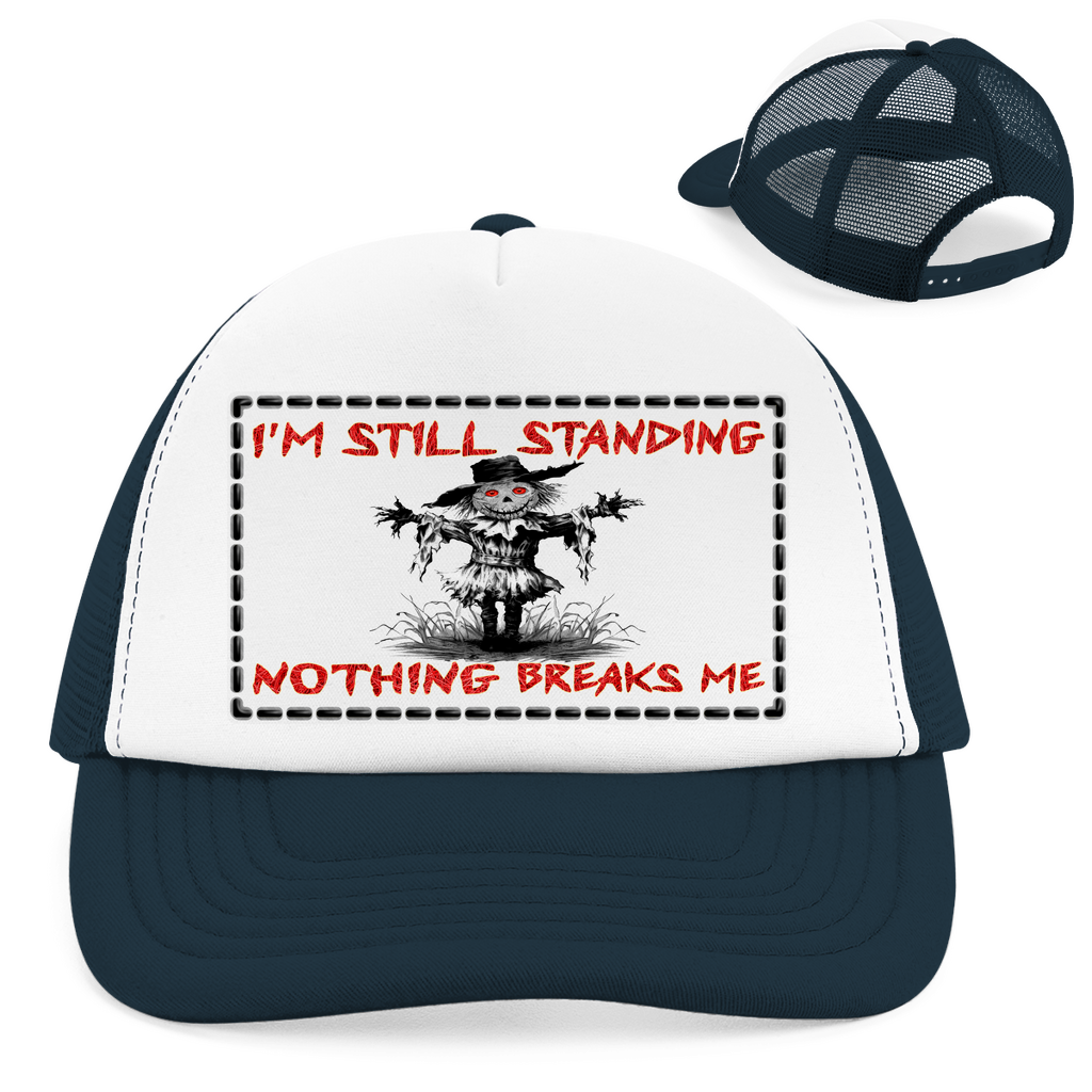 TRUCKER CAP - I'm still Standing - Original