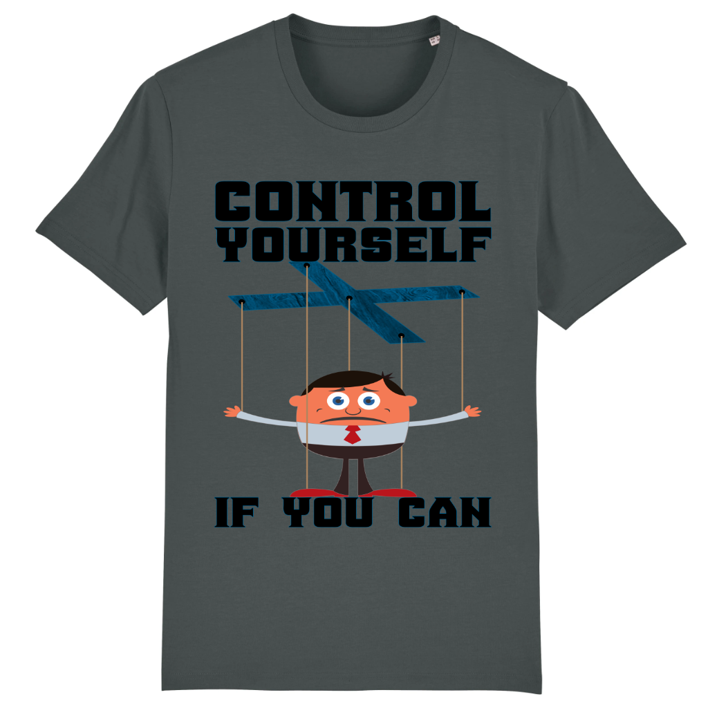 T-SHIRT - Control Yourself - Original