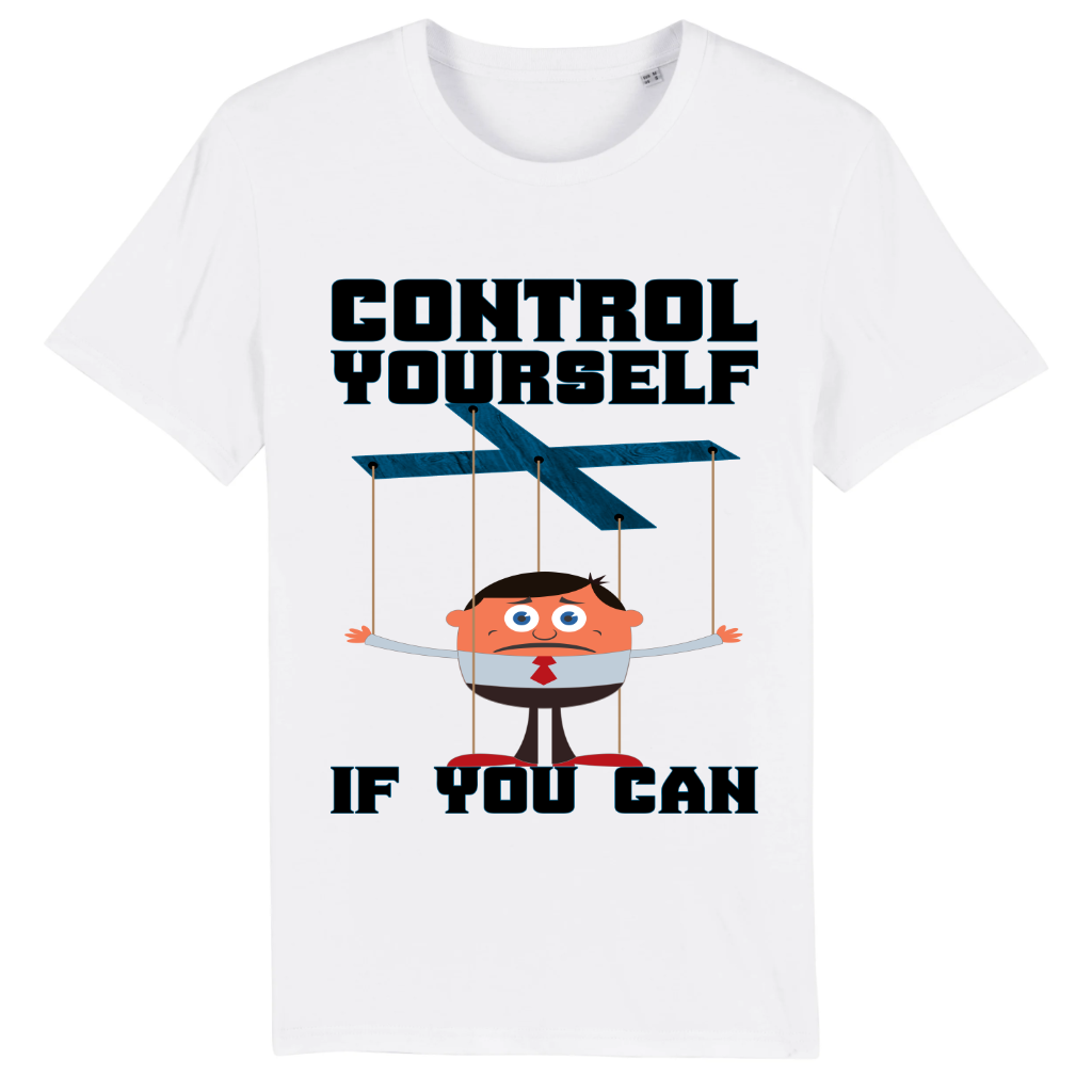 T-SHIRT - Control Yourself - Original